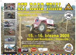 POZVÁNKA NA 1. ZÁVOD MČR OFF ROAD TRIAL 2008 – 15.-16. 3.2008 – BĚLÁ POD BEZDĚZEM
